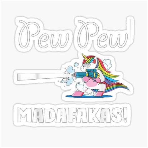 Pew Pew Madafakas Vintage Funny Unicorn Lovers Sticker For Sale By