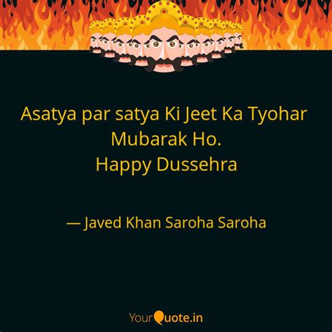 Asatya Par Satya Ki Jeet Quotes Writings By Javed Khan Saroha