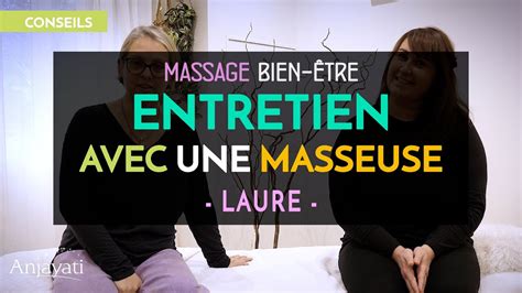 Entretien Avec Une Masseuse Laure Massage Formationmassage