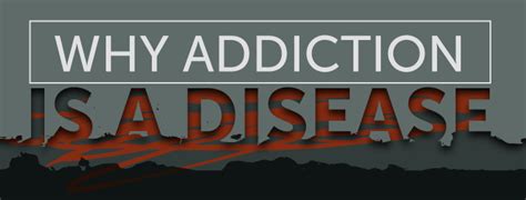 Why Addiction Is A Disease Top Rehabs