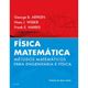 F Sica Matem Tica M Todos Matem Ticos Para Engenharia E F Sica No