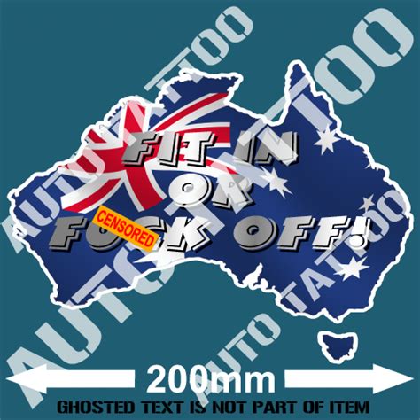 FIT IN OR FUCK OFF STICKER Auto Tattoo Grafix