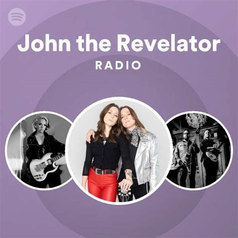 John The Revelator Radio Playlist By Spotify Spotify