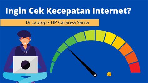 Cara Mengecek Kecepatan Internet Di Laptop Youtube