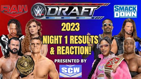 Wwe Draft 2023 Night One Results And Reaction Bianca Belair To Smackdown