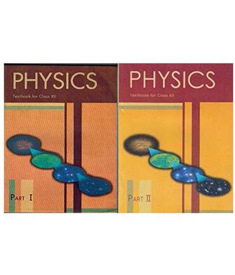 Ncert Physics Part I Ii Class Ncert Paperback Ncert Buy Ncert