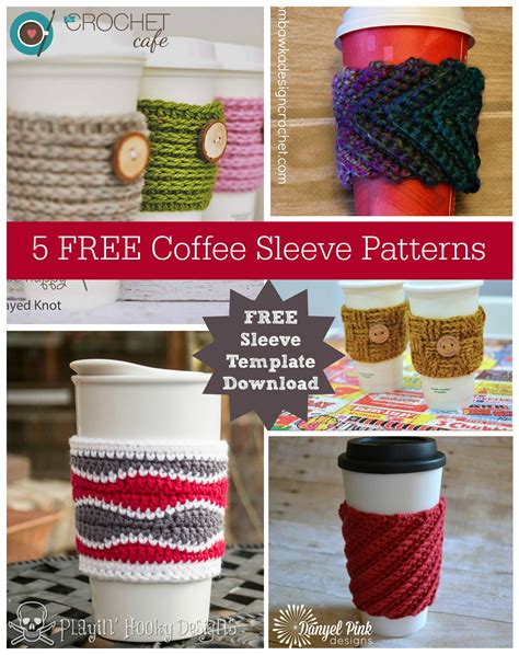 Free Coffee Sleeves And A Free Template Coffee Sleeve Pattern