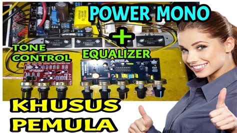 Cara Pasang Tone Control Mono Dan Equalizer Mono Youtube