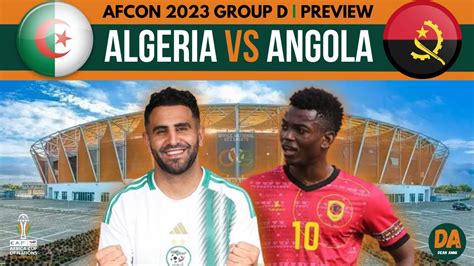 Nh N Nh B Ng Algeria Vs Angola H Ng Y Can