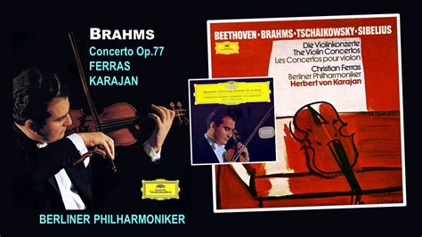 Brahms Violin Concerto Christian Ferras Berliner Philharmoniker