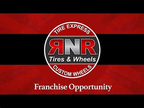 Rnr Tire Express And Custom Wheel Franchising Announces Agreement