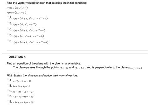 Solved Find The Vector Valued Function That Satisfies The