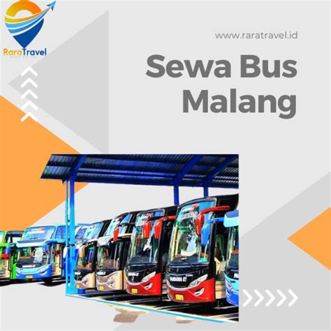 Sewa Bus Pariwisata Di Malang Harga Murah Mulai Rp 599K Layanan 24 Jam