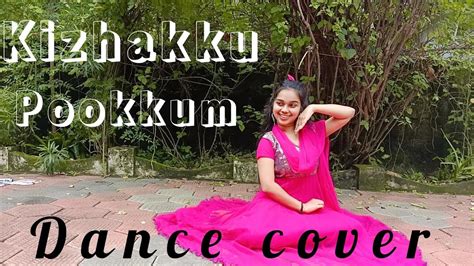 Kizhakku Pookkum Dance Cover Anwar Kishaku Anwar Kizhakupookum Bakrid Youtube