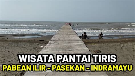 Wisata Pantai Tiris Indramayu Keindahan Yang Belum Terkelola Dengan