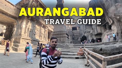 Aurangabad Tourist Places | Ellora Caves | Devgiri Fort | Aurangabad ...