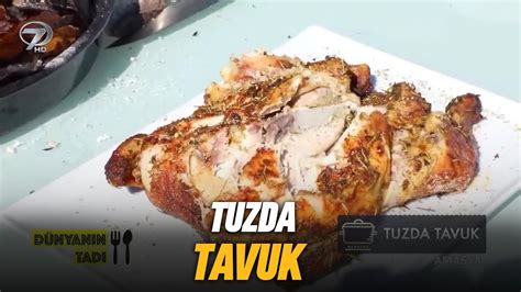 Amasya da Tuzda Tavuk Tarifi Dünyanın Tadı YouTube