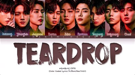 {vostfr} Sf9 에스에프나인 Teardrop Color Coded Lyrics Français Rom Han 가사 Youtube