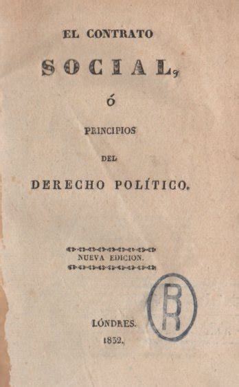 El Contrato Social O Princ Pios Del Derecho Pol Tico Nueva Edici N By