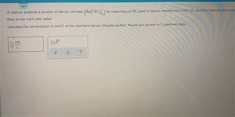 Solved A chemist prepares a solution of barium chlorate | Chegg.com