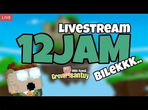 Live Mari Coba Live Jam Growtopia Indonesia Youtube