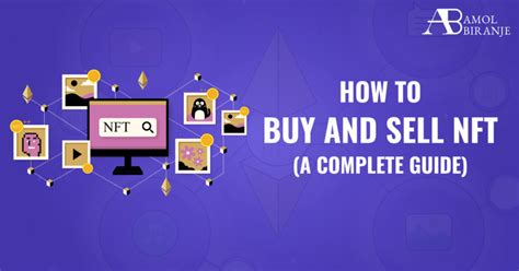 How To Buy And Sell Nfts A Complete Guide