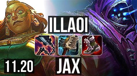 Illaoi Vs Jax Top 7 Solo Kills 300 Games Rank 13 Illaoi Br