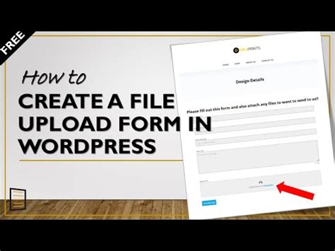 Learn How To Create A File Upload Form In Wordpress For Free Mind Luster