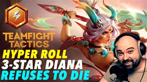 Hyper Roll Hyper Tier How Strong Is Star Diana Teamfight Tactics