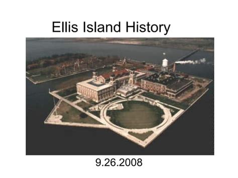 Ellis Island History Ppt