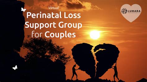 Virtual Perinatal Loss Support Group For Couples Lumara Grief