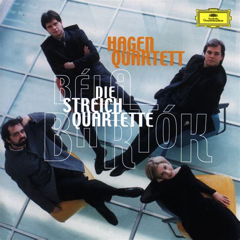 Product Family | BARTÓK The 6 String Quartets Hagen