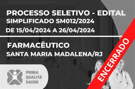 Processos Seletivos de 2024 OS Prima Qualitá Saúde