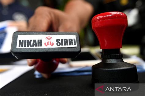 Menelisik Hukum Nikah Siri Dalam Islam Dan Negara ANTARA News