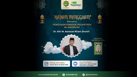 KAJIAN KITAB NASHOIHUL IBAD BERSAMA PENGASUH PONDOK PESANTREN AL