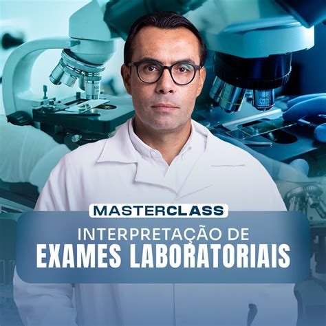 Masterclass Interpretação De Exames Laboratoriais Farmacologia Na