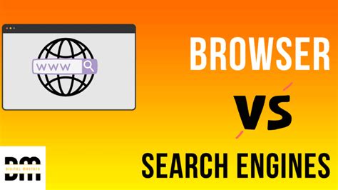 Browser Vs Search Engine What S The Difference