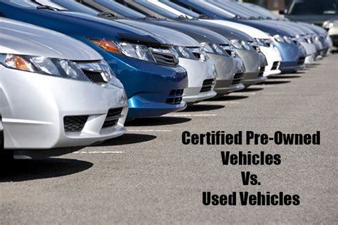 The Difference Between Used And Certified Pre Owned Vehicles