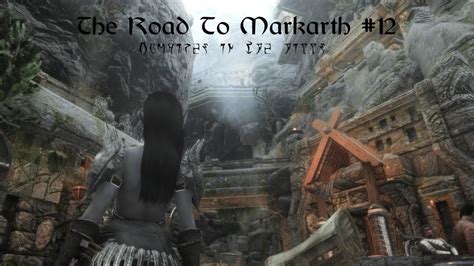 The Road To Markarth Skyrim Anniversary Edition Half Blood Youtube