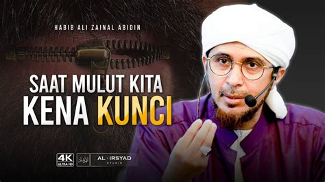 Tanda Orang Yang Allah Sayang Habib Ali Zainal Abidin Youtube