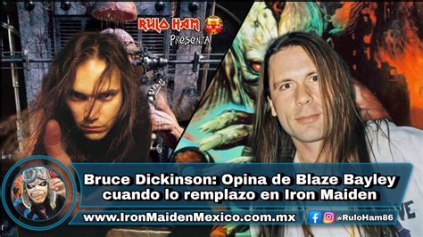 Bruce Dickinson Opina De Blaze Bayley Cuando Lo Remplazo En Iron