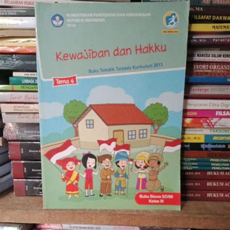 Jual Kewajiban Dan Hakku Tema Buku Siswa Kelas Kurikulum Edisi