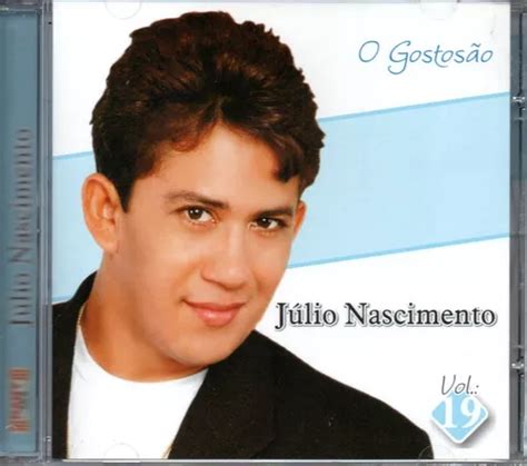 Cd Júlio Nascimento O Gostosão Vol 19 MercadoLivre