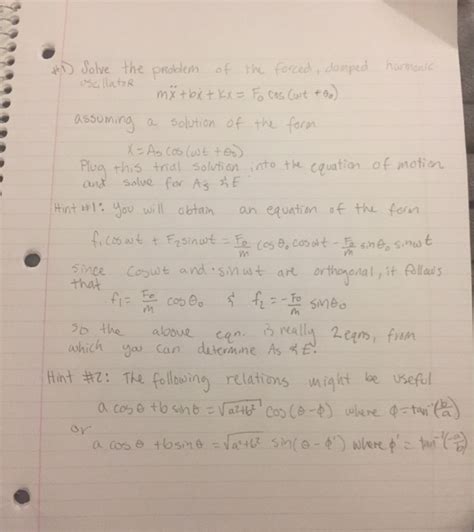 Solved Solve The Problem Of The Forced Damped Harmonic Chegg