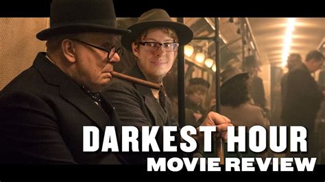 Darkest Hour 2017 Movie Review Youtube