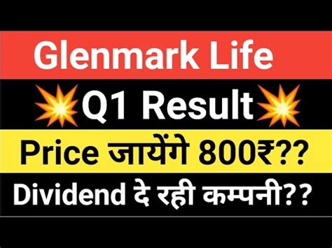 Glenmark Lifescience Share Latest News Glenmark Lifescience Share Q1