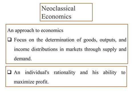 Classical And Neo Classical Economics Ppt