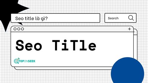 Seo Title L G C Ch Vi T Ti U Meta T I U Seo Website Hi U Qu Tos