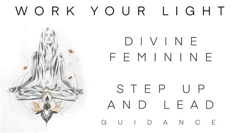 Divine Feminine Step Up And Lead Guidance Lightworker Starseeds