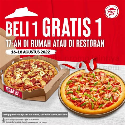 Promo PIZZA HUT SPESIAL HUT RI 77 BELI 1 GRATIS 1